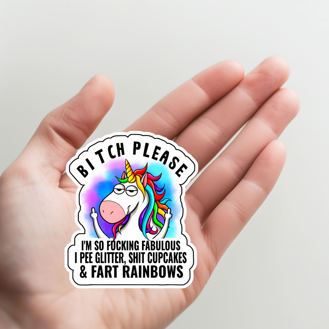 Unicorn Bitch Please Sticker