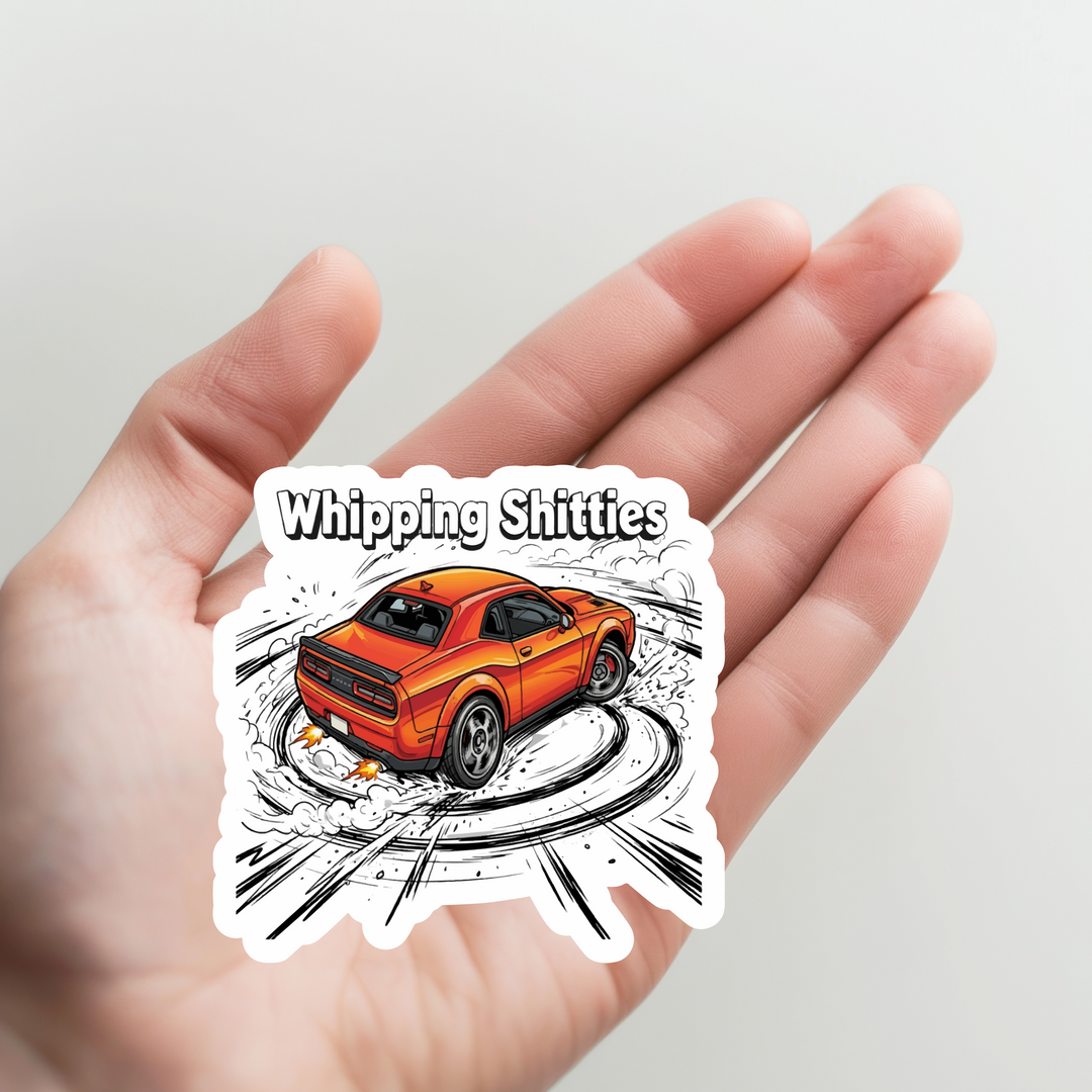 Whipping Shitties Sticker