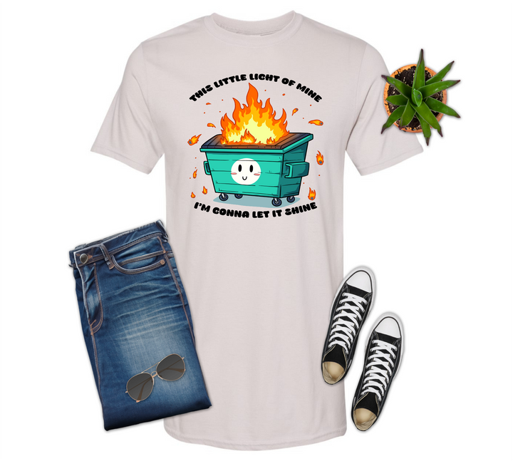 Little Light of Mine Dumpster Option 2 Shirt