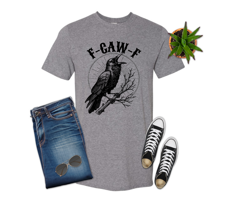 F-Caw-F Crow Shirt