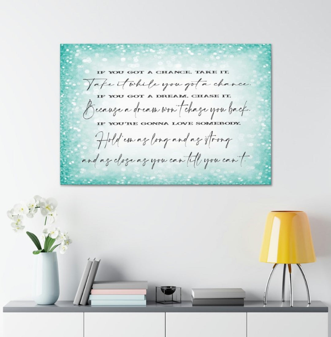 Take a Chance Wrapped Canvas