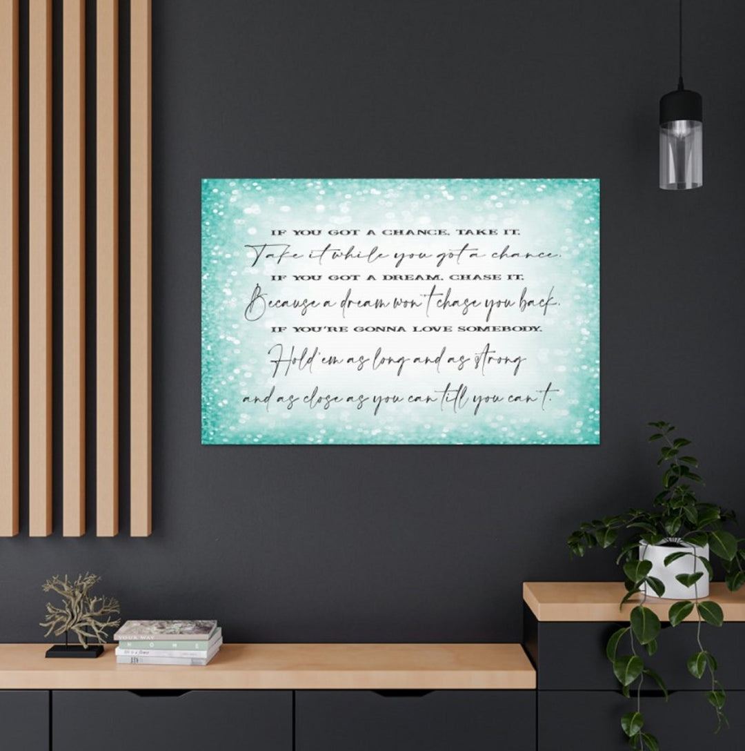 Take a Chance Wrapped Canvas