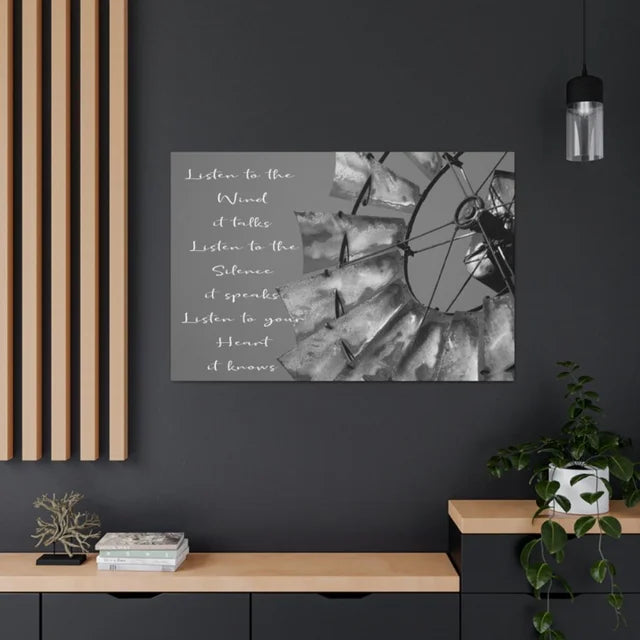 Windmill Listen to the Wind Wrapped Canvas