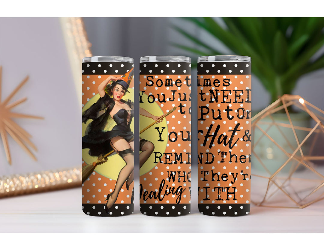 Put On Your Hat 20 oz. Skinny Drink Tumbler