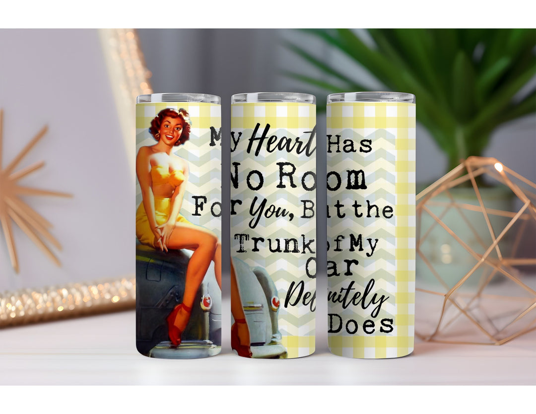 Heart Has No Room 20 oz. Skinny Drink Tumbler