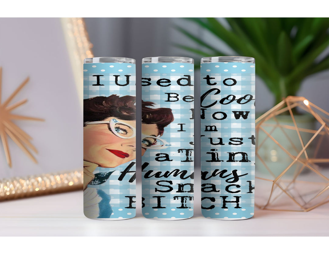 Tiny Humans Snack Bitch 20 oz. Skinny Drink Tumbler