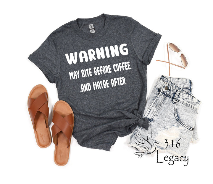 Bite Before Coffee Shirt