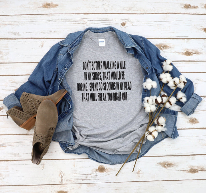 Walk a Mile Shirt