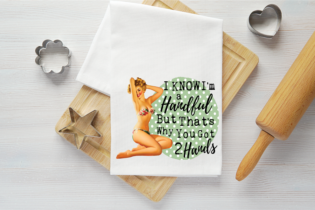 I'm a Handful Vintage Graphic Tea Towel