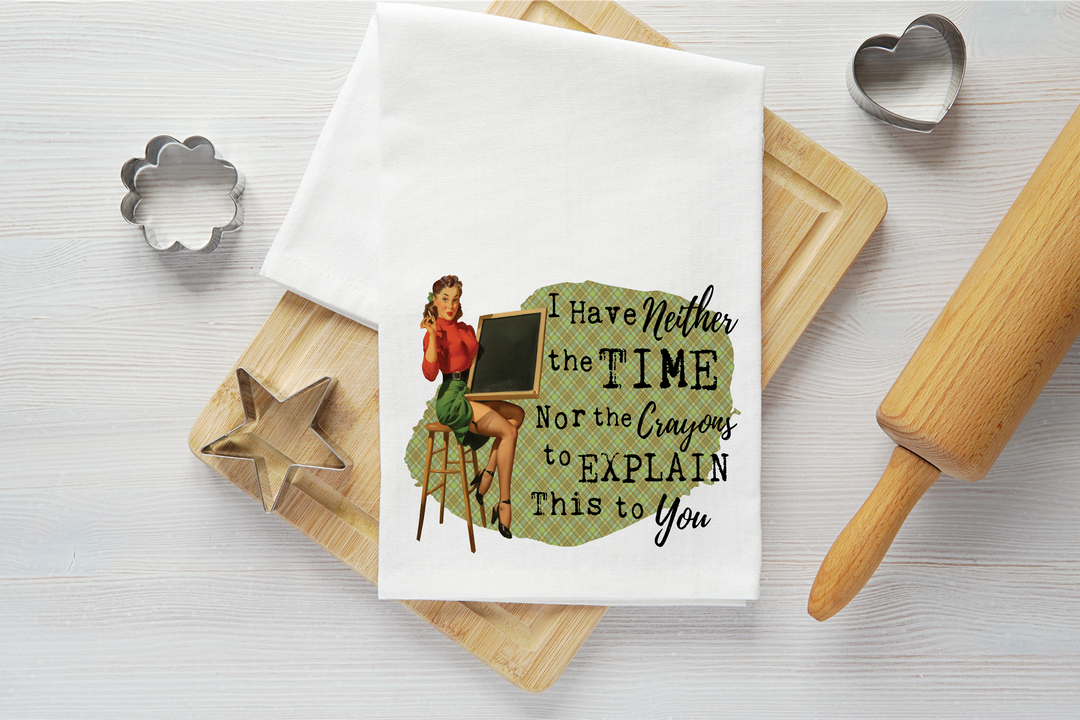 Time Nor the Crayons Vintage Graphic Tea Towel