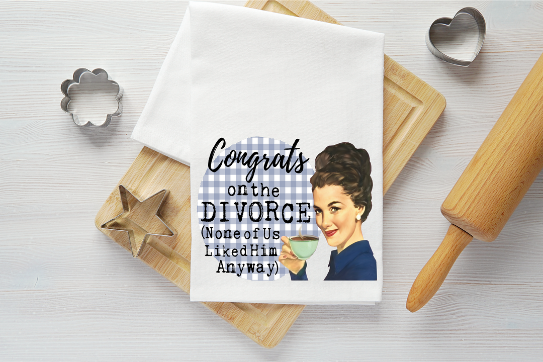 Congrats on Divorce Vintage Graphic Tea Towel