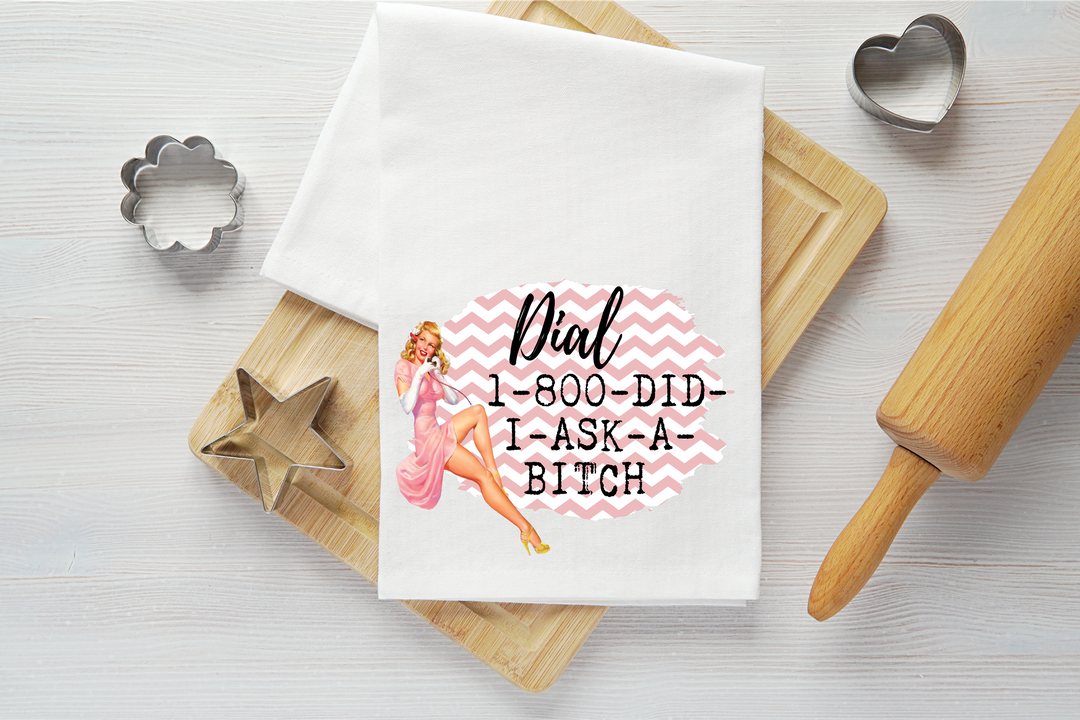 Ask a Bitch Vintage Graphic Tea Towel