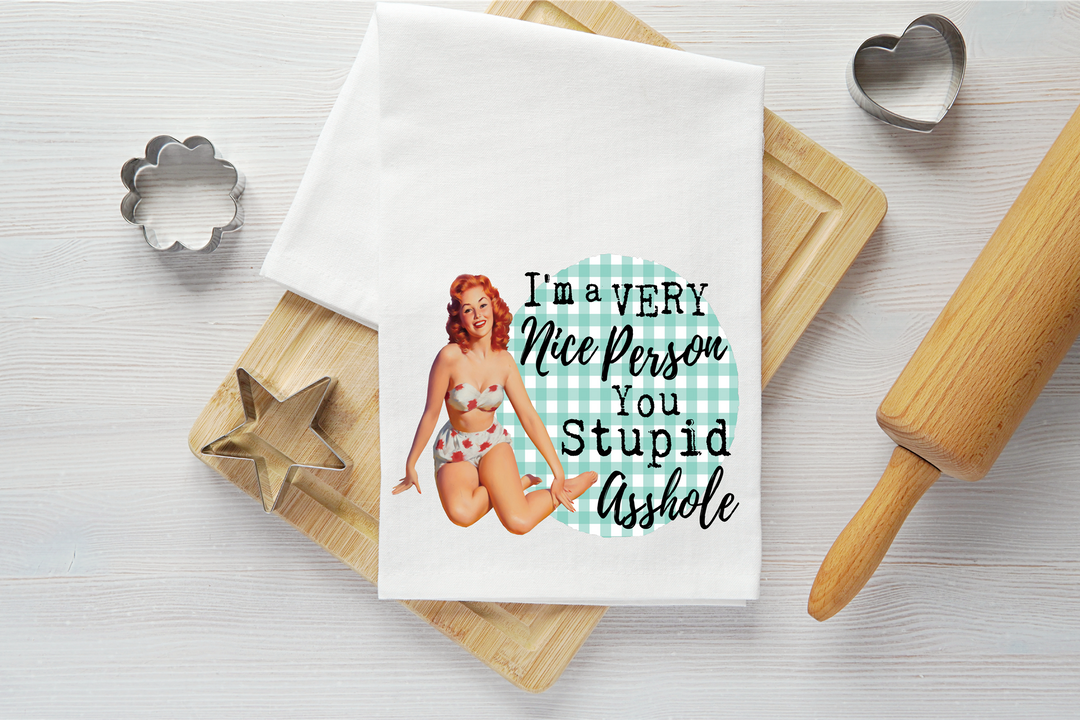 You Stupid Asshole Vintage Graphic Tea Towel