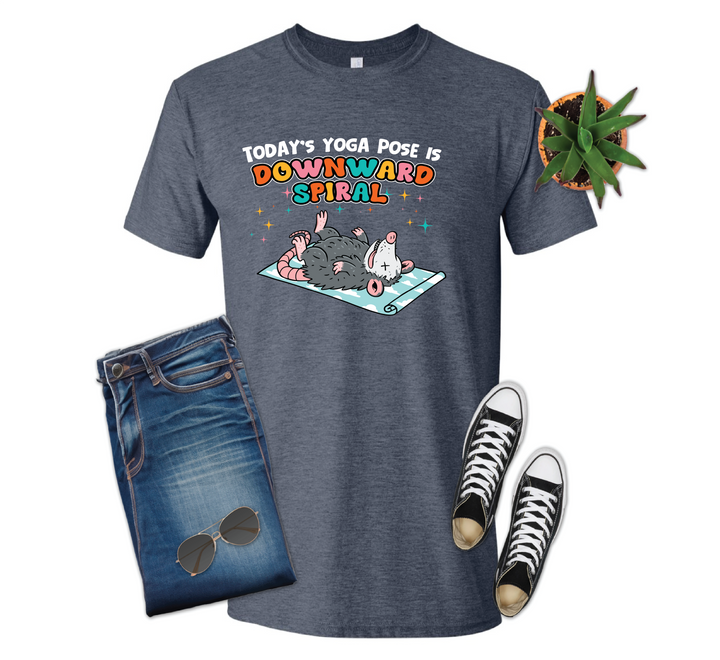 Today's Yoga Pose Downward Spiral Possum Shirt